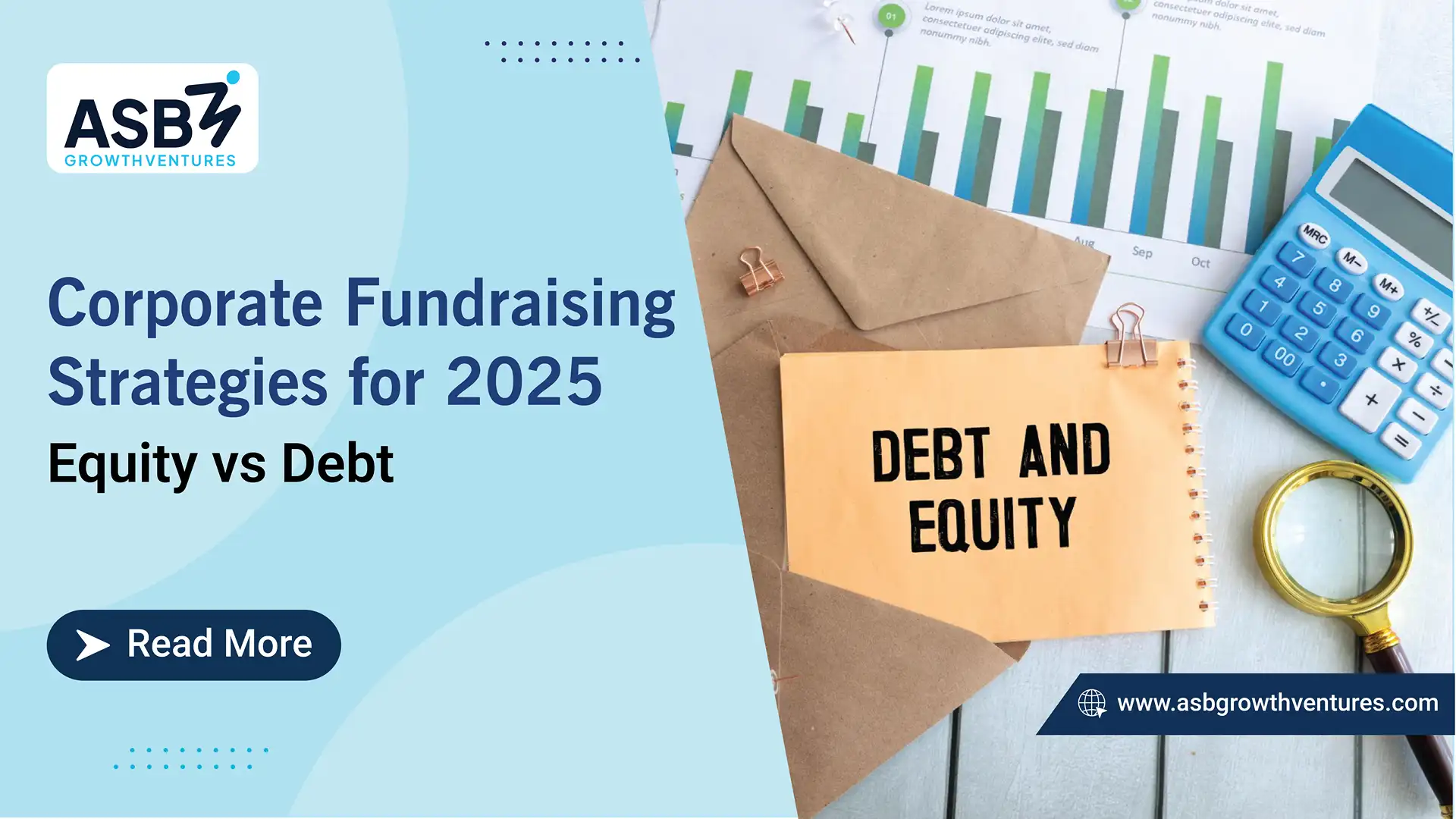 Corporate Fundraising Strategies for 2025 - Equity vs. Debt